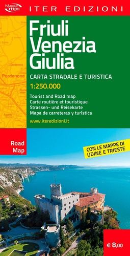 FRIULI VENEZIA GIULIA. CARTA STRADALE E TURISTICA 1:250.000