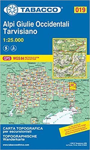 019 ALPI GIULIE OCCIDENTALI, TARVISIANO 1:25.000  *