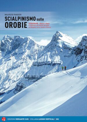 SCIALPINISMO SULLE OROBIE* (ENCARO 1 SEM. APROX)