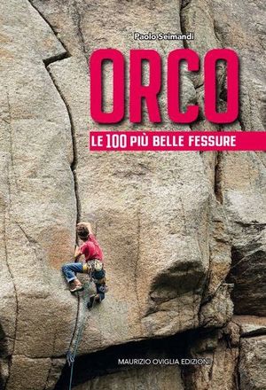 ORCO LE 100 PIÙ BELLE FESSURE *