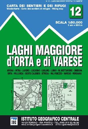 12 LAGHI MAGGIORE, D'ORTA E DI VARESE E.1:50,000  *