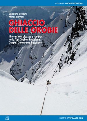 GHIACCIO DELLE OROBIE *
