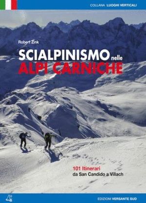 SCIALPINISMO NELLE ALPI CARNICHE *