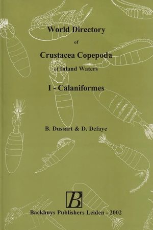WORLD DIRECTORY OF CRUSTACEA COPEPODA OF INLAND WATERS, VOLUME 1  *