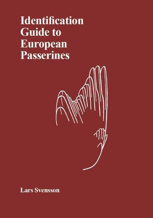 IDENTIFICATION GUIDE TO EUROPEAN PASSERINES *