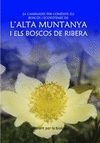 24 CAMINADES PER CONÈIXER ELS BOSCOS I ECOSISTEMES DE L'ALTA MUNTANYA I ELS BOSCOS DE RIBERA