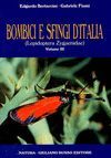 BOMBICI E SFINGI D'ITALIA (LEPIDOPTERA ZYGAENIDAE), VOL. III *