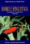 BOMBICI E SFINGI D'ITALIA (LEPIDOPTERA ZYGAENIDAE), VOL. III *