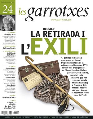 24 LA RETIRADA I L'EXILI. LES GARROTXES