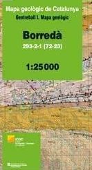 BORREDÀ. MAPA GEOLÒGIC 1:25.000. FULL 293-2-1 (72-23) *