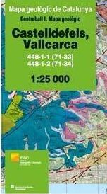 CASTELLDEFELS, VALLCARCA. MAPA GEOLÒGIC 1:25.000. FULLS 448-1-1 (71-33), 448-1-2 (71-34) *