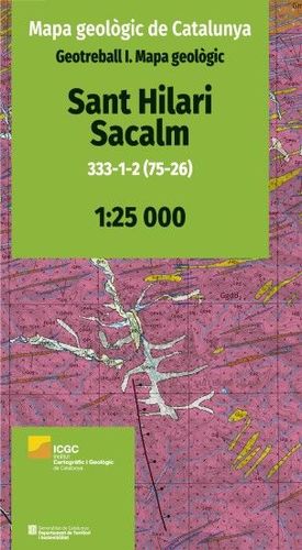 MAPA GEOLÒGIC 1:25.000. GEOTREBALL I. SANT HILARI SACALM *