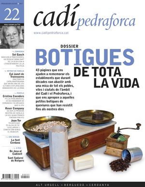 22 BOTIGUES DE TOTA LA VIDA. CADÍ-PEDRAFORCA *