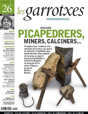 26 PICAPEDRERS, MINERS, CALCINERS.... LES GARROTXES