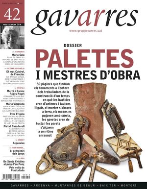 42 PALETES I MESTRES D'OBRA. GAVARRES