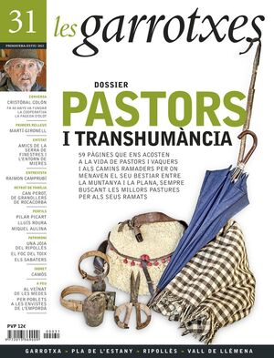 31 PASTORS I TRANSHUMÀNCIA. LES GARROTXES