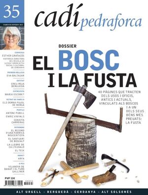 35 EL BOSC I LA FUSTA. REVISTA CADI-PEDRAFORCA