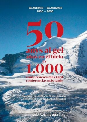 50 ANYS AL GEL I 1000 CONFERÈNCIES MÉS TARD (CAT / CAST)