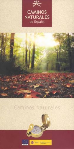 GUÍA DE LOS CAMINOS NATURALES DE ESPAÑA *