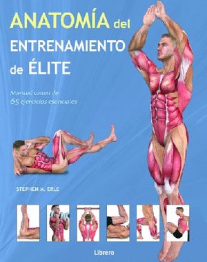 ANATOMÍA DEL ENTRENAMIENTO DE ELITE *