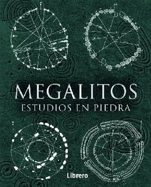 MEGALITOS ESTUDIOS EN PIEDRA *