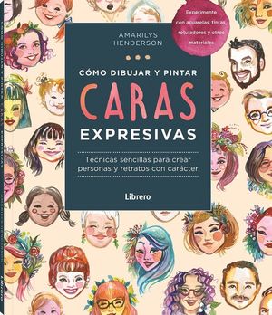 COMO DIBUJAR Y PINTAR CARAS EXPRESIVAS *