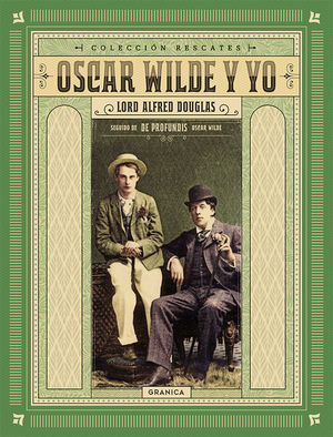 OSCAR WILDE Y YO *