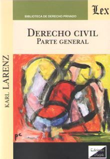 DERECHO CIVIL. PARTE GENERAL (LARENZ 2019) *