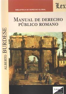 MANUAL DE DERECHO PUBLICO ROMANO *