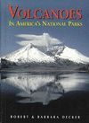 VOLCANOES IN AMERICA´S NATIONAL PARKS *