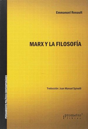 MARX Y LA FILOSOFÍA *