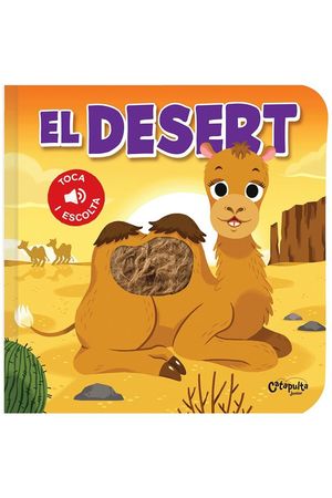 TOCA I ESCOLTA - EL DESERT - CAT *