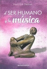 EL SER HUMANO Y LA MUSICA *