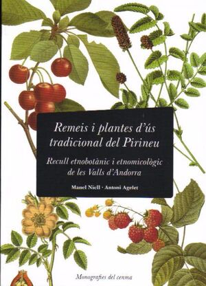 REMEIS I PLANTES D'US TRADICIONAL DEL PIRINEU