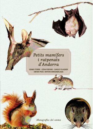 PETITS MAMÍFERS I RATPENATS D'ANDORRA