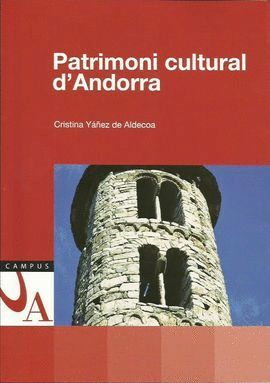 PATRIMONI CULTURAL D'ANDORRA *