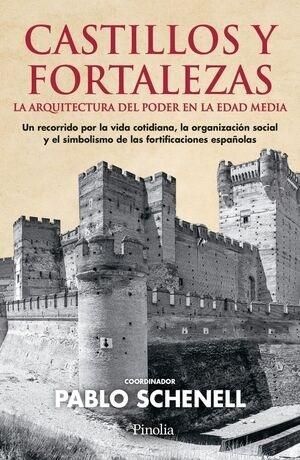 CASTILLOS Y FORTALEZAS *