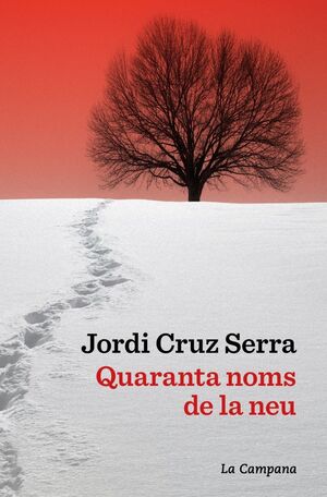 QUARANTA NOMS DE LA NEU *