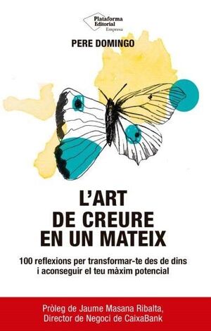 L'ART DE CREURE EN UN MATEIX *