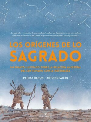 LOS ORÍGENES DE LO SAGRADO *