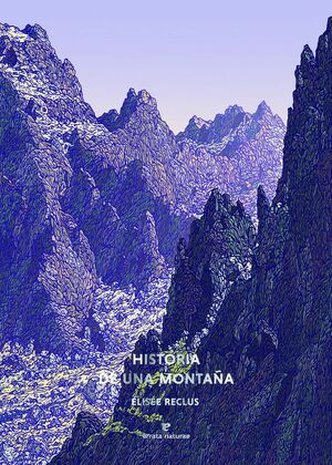 HISTORIA DE UNA MONTAÑA *