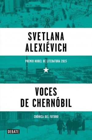 VOCES DE CHERNÓBIL *