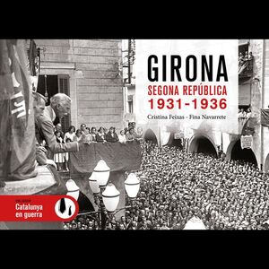 GIRONA SEGONA REPÚBLICA 1931-1936 *
