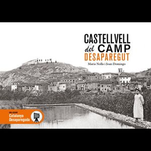 CASTELLVELL DEL CAMP DESAPAREGUT *