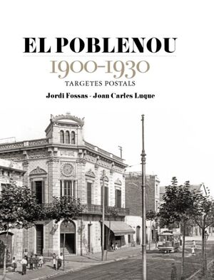 EL POBLENOU 1900 1930