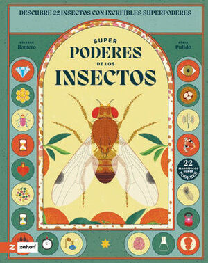 SUPERPODERES DE LOS INSECTOS *