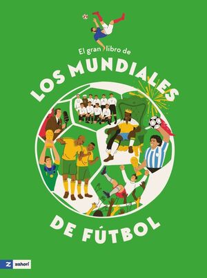 EL GRAN LIBRO DE LOS MUNDIALES DE FÚTBOL *