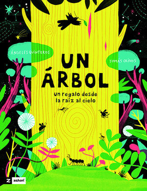 UN ÁRBOL *