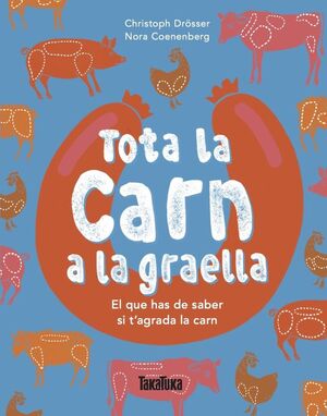 TOTA LA CARN A LA GRAELLA *