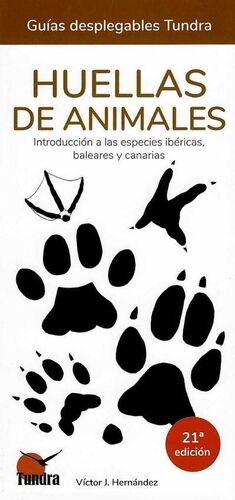 HUELLAS DE ANIMALES 21ª EDICION. GUIAS DESPLEGABLES